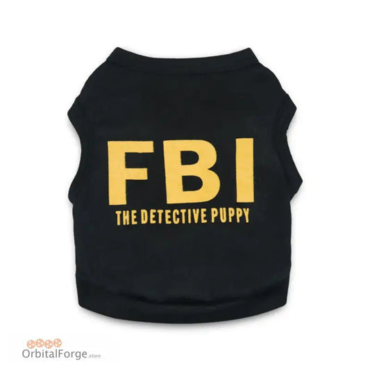 Black dog vest with yellow ’FBI THE DETECTIVE PUPPY’ text printed on it.