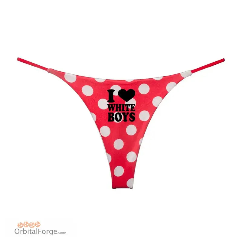 I Love White Boys Women’s Cotton Thong - Seamless Low-Rise G-String Cute & Comfortable Lingerie Gift - Red Dotted / 12